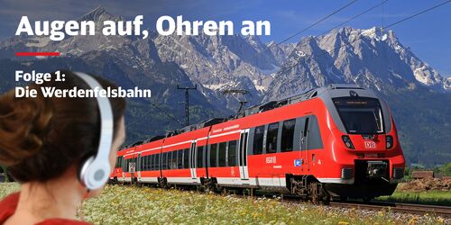 DB Regio Bahn vor Bergpanorama mit Frau mit kopfhörern